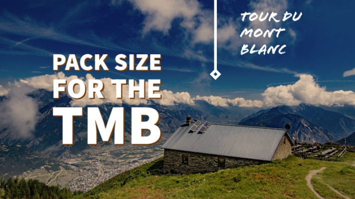 Pack size for the Tour du Mont Blanc