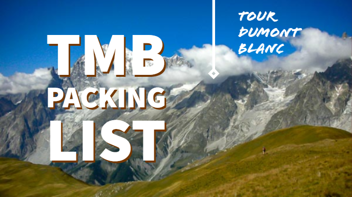 Packing List for the Tour du Mont Blanc
