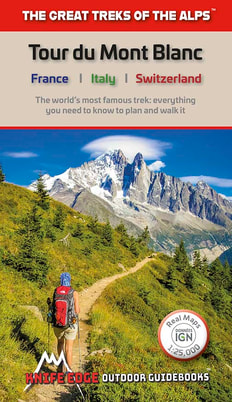 Our bestselling book on the Tour du Mont Blanc